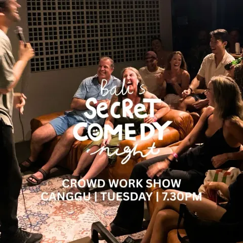 Secret Comedy Night - Crowd Work Show In Canggu / Berawa