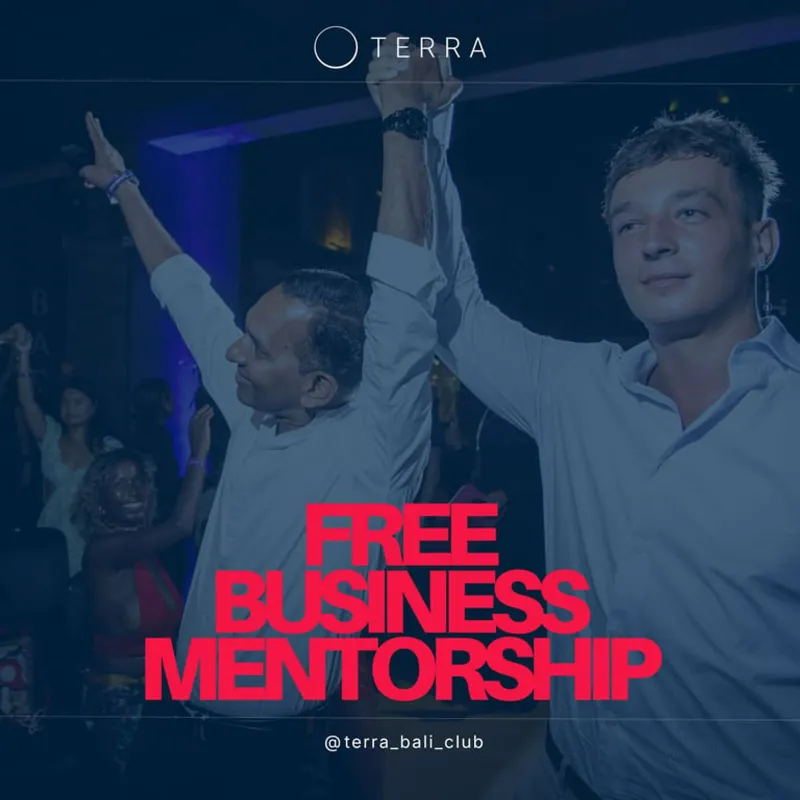 Free Mentorship for Ambitious Business Owners — Terra KickOff Event @Bali
