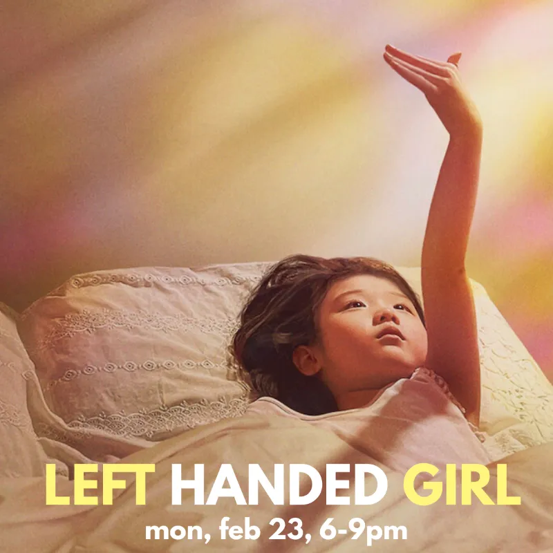 Soulbright Movie Night | Left‑Handed Girl