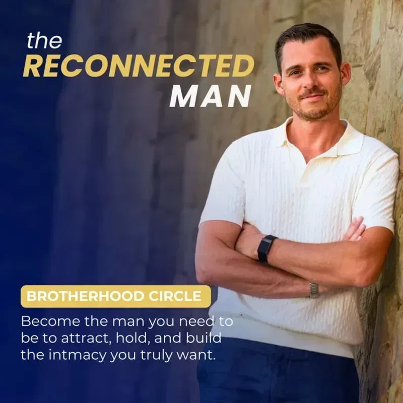 The Reconnected Man - Brotherhood Circle