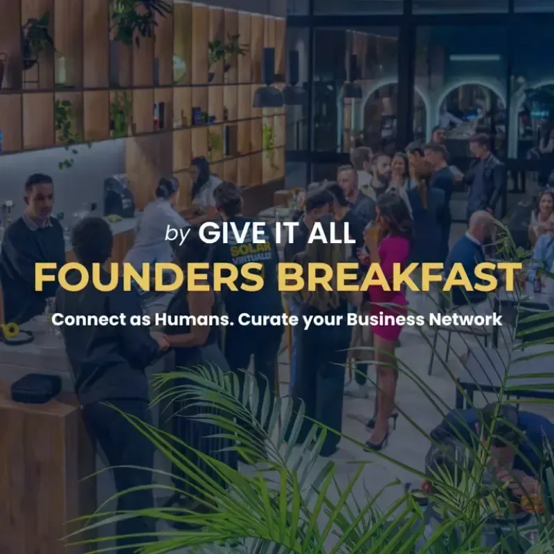 Founders Breakfast By Give It All