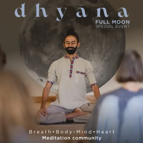 D H Y Ā N A - Breath • Body-mind • Heart