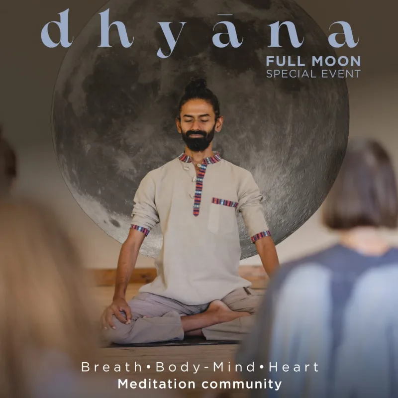 D H Y Ā N A - Breath • Body-mind • Heart