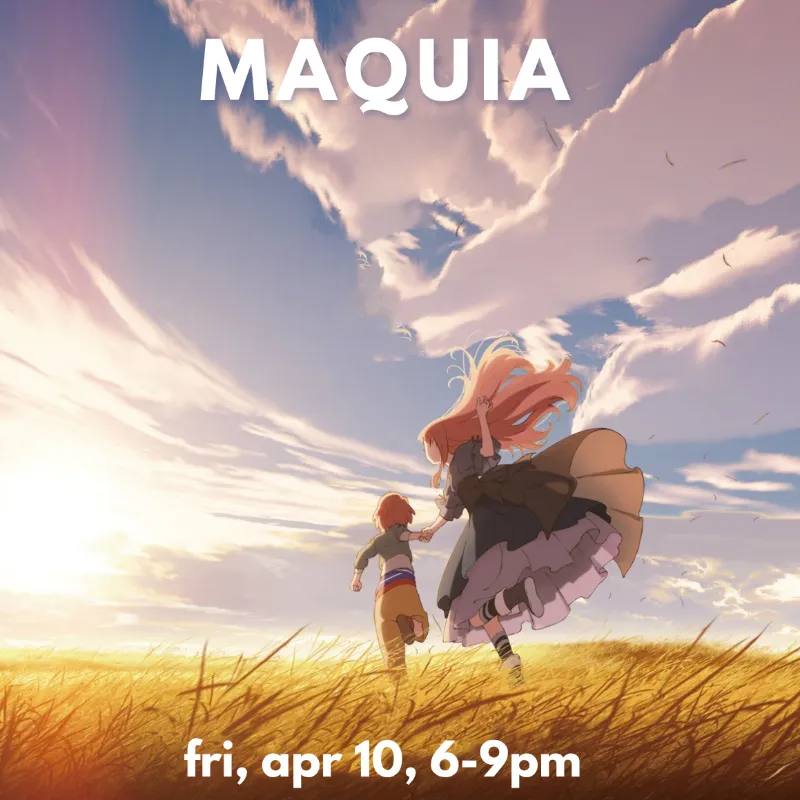 Maquia | When The Promised Flower Blooms
