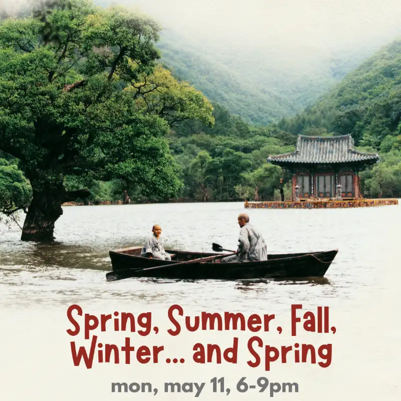 Soulbright Movie Night | Spring, Summer, Fall, Winter… And Spring