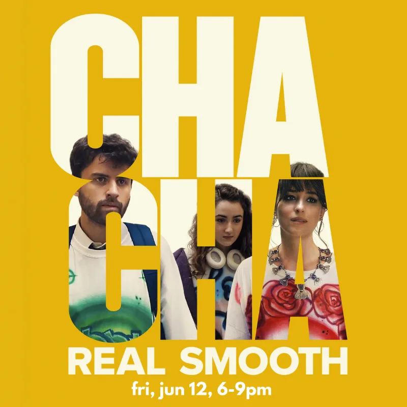 Soulbright Movie Night | Cha Cha Real Smooth