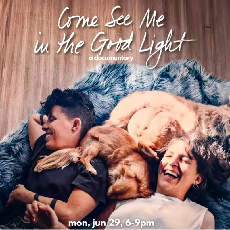 Soulbright Movie Night | Come See Me In The Good Light