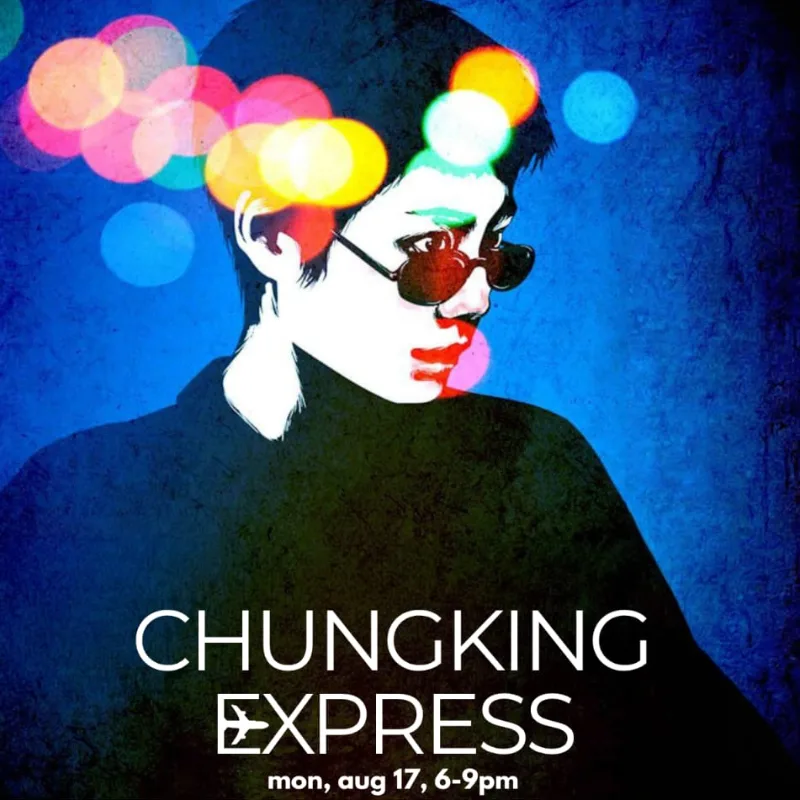 Soulbright Movie Night | Chungking Express