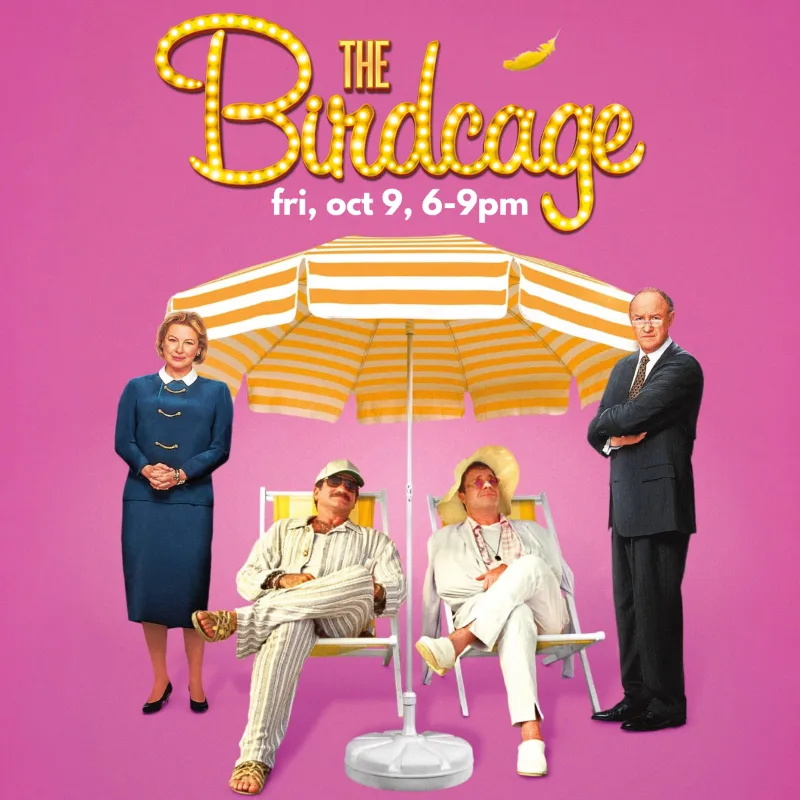 Soulbright Movie Night | The Birdcage